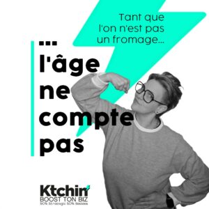 illustration de Ness pour Ktchin'. Tant quel'on n'est pas un fromage, l'âge ne compte pas.